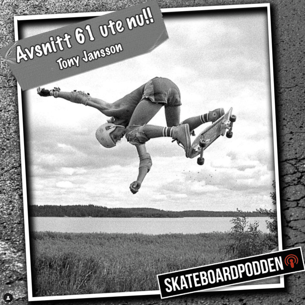 Tony Jansson i Skateboardpodden